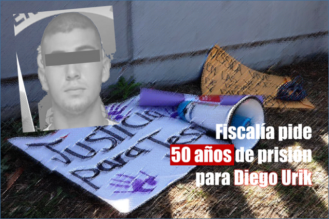 Fiscalía pide 50 años de cárcel para Diego Urik y 1 millón 981 mil pesos por reparación de daño